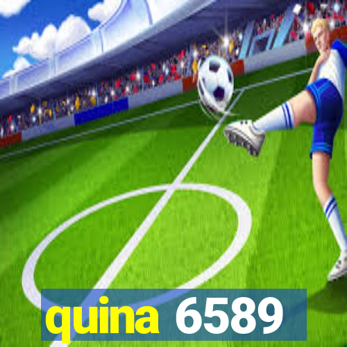 quina 6589